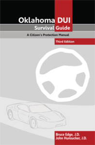 Oklahoma DUI Survival Guide